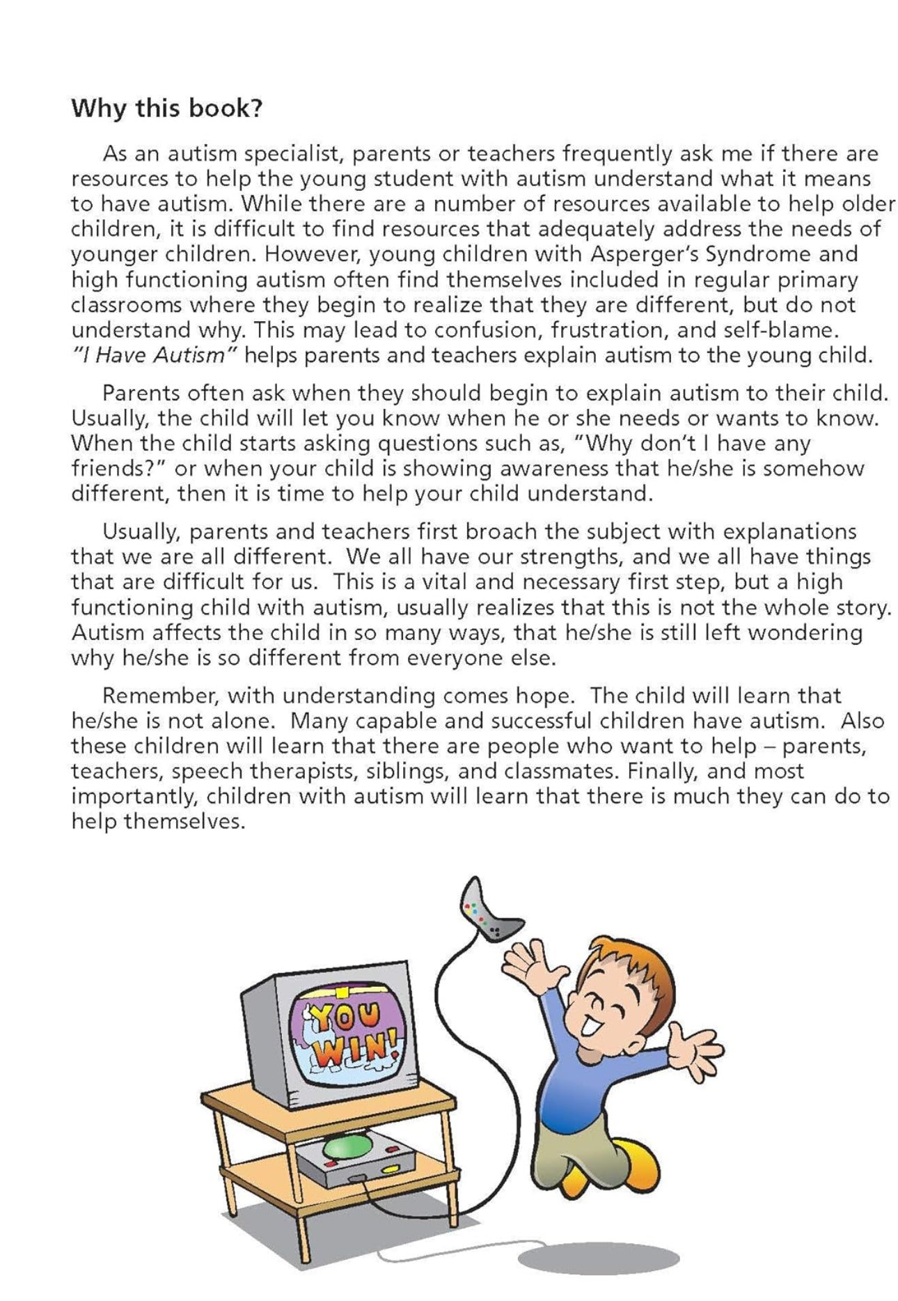 I Have Autism (A Child’s First Look at Autism)