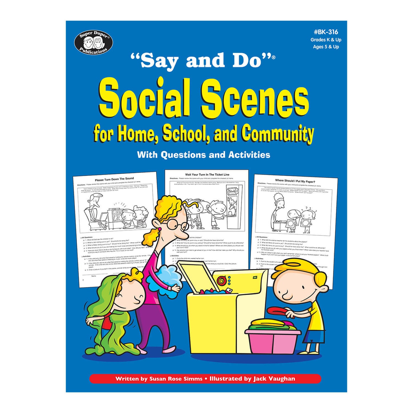 Say and Do Social Scenes for Home, School and Community