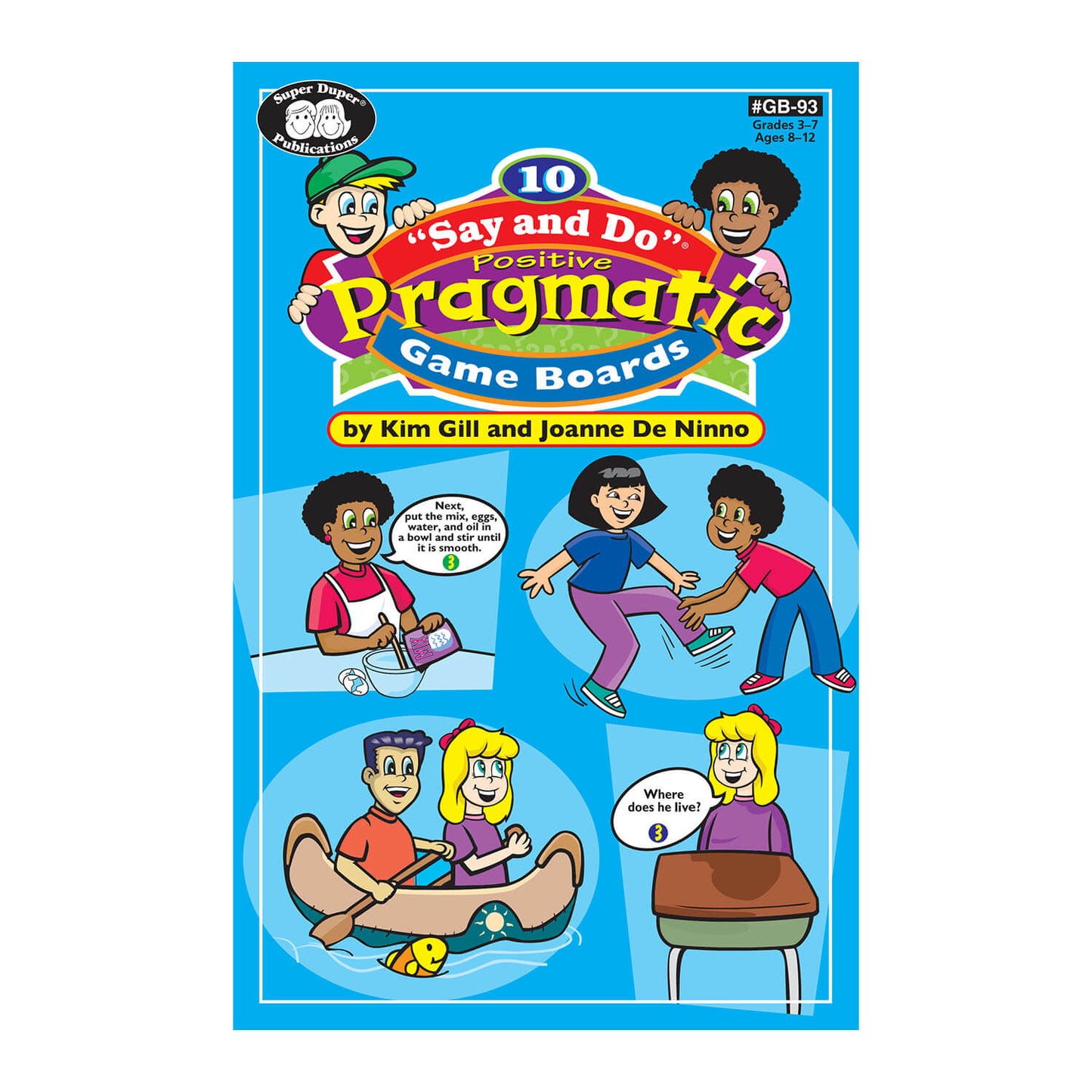 Positive Pragmatic Game Boards