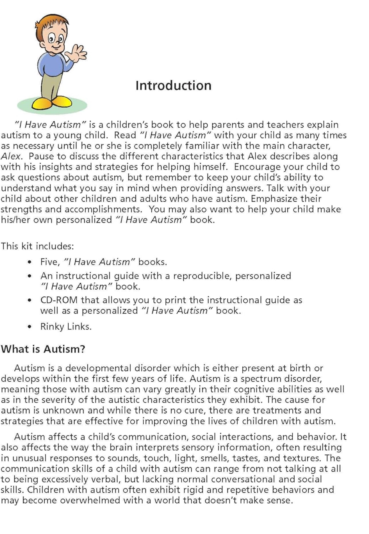 I Have Autism (A Child’s First Look at Autism)