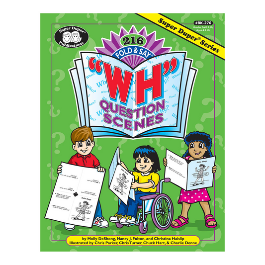 216 Fold & Say WH Question Scenes