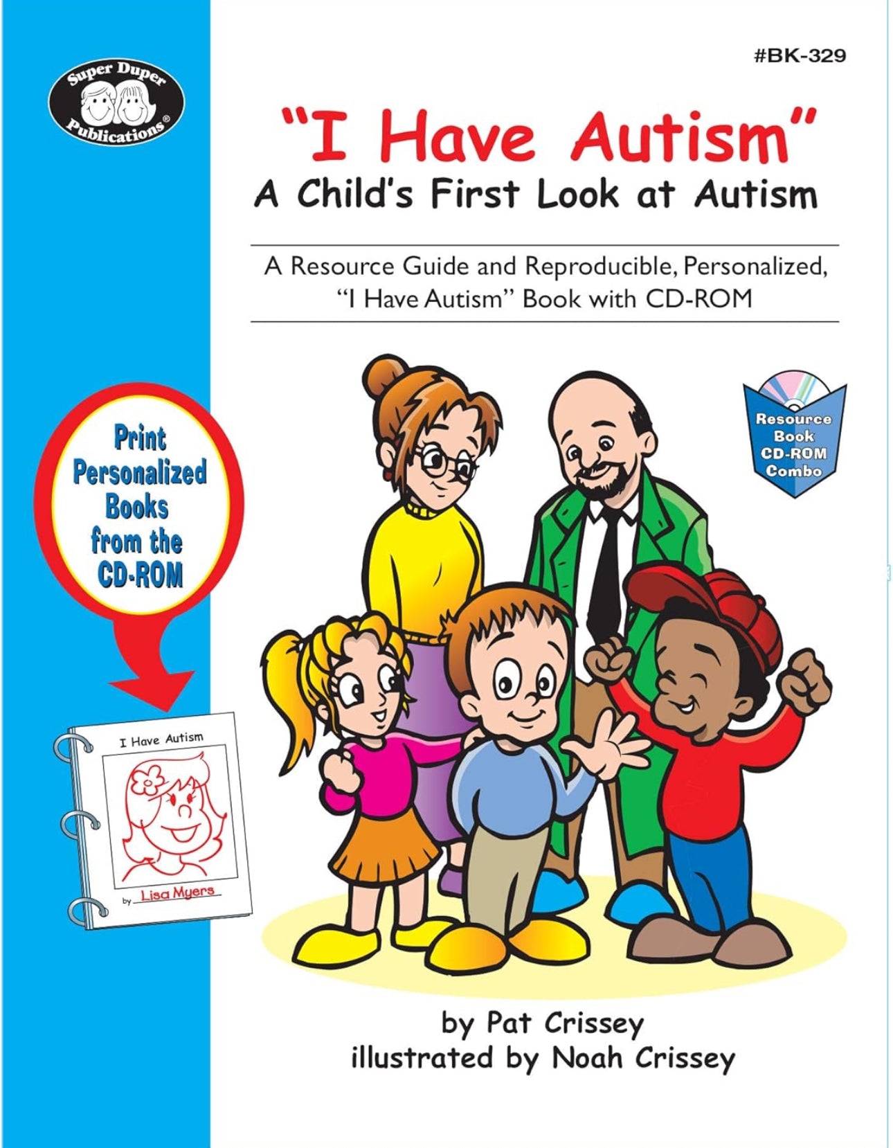 I Have Autism (A Child’s First Look at Autism)
