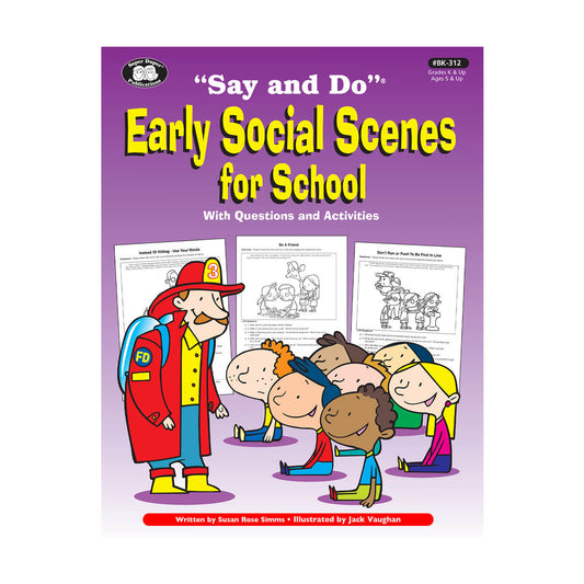 Say and Do Early Social Scenes for School